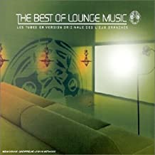 The Best Of Lounge Music