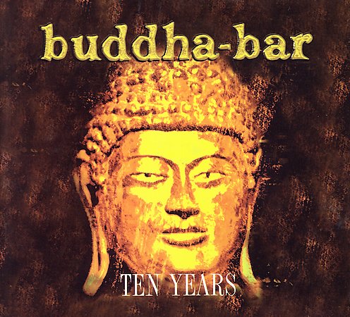 Buddha Bar Ten Years