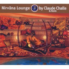 Nirvana Lounge By Claude Challe & Ravin