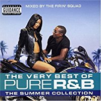 The Very Best Of Pure R&B The Summer Collection