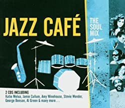 Jazz Cafe The Soul Mix