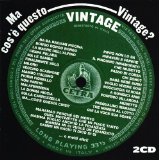 Ma Cos'e'questo Vintage