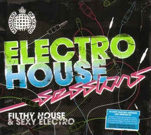 Electro House Sessions