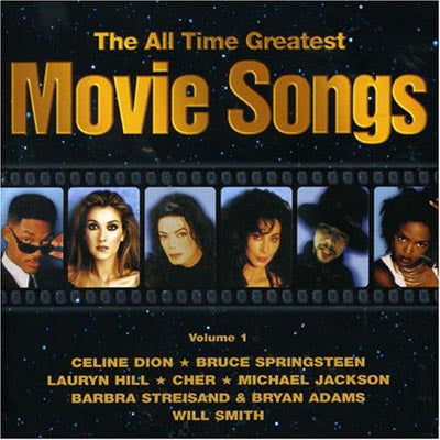 The All Time Greatest Movie Songs