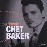 The Ultimate Chet Baker