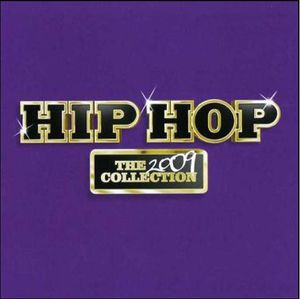 Hip Hop The 2009 The Collection