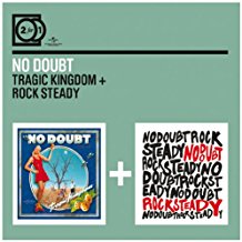 Tragic Kingdom - Rock Steady