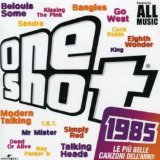 One Shot 1985