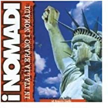 In Italia Erano I Nomadi