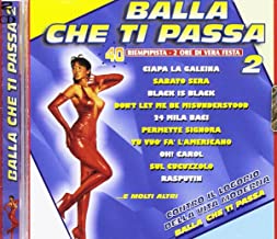 Balla Che Ti Passa 2