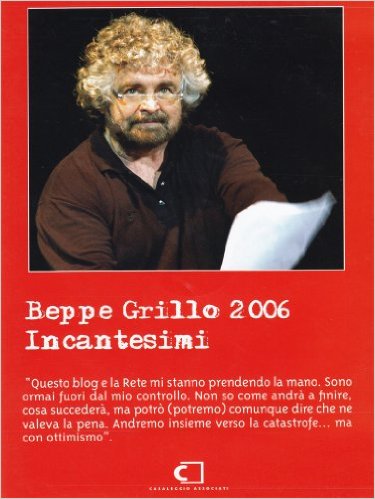 Beppe Grillo 2006 - Incantesimi - Interviste Con Il Futuro