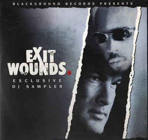 Exit Wounds Soundtrack Exclusive Dj Sampler