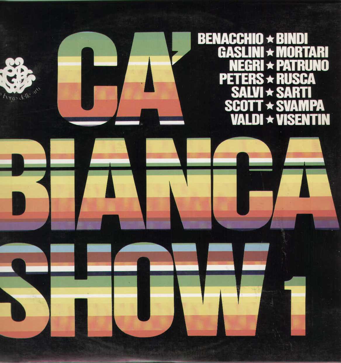 Ca Bianca Show 1