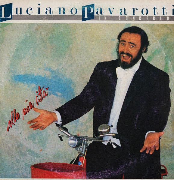 Luciano Pavarotti In Concerto Alla Mia Città