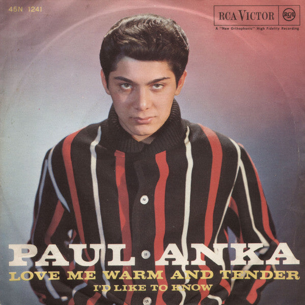 Love Me Warm And Tender / I'd Like To Know