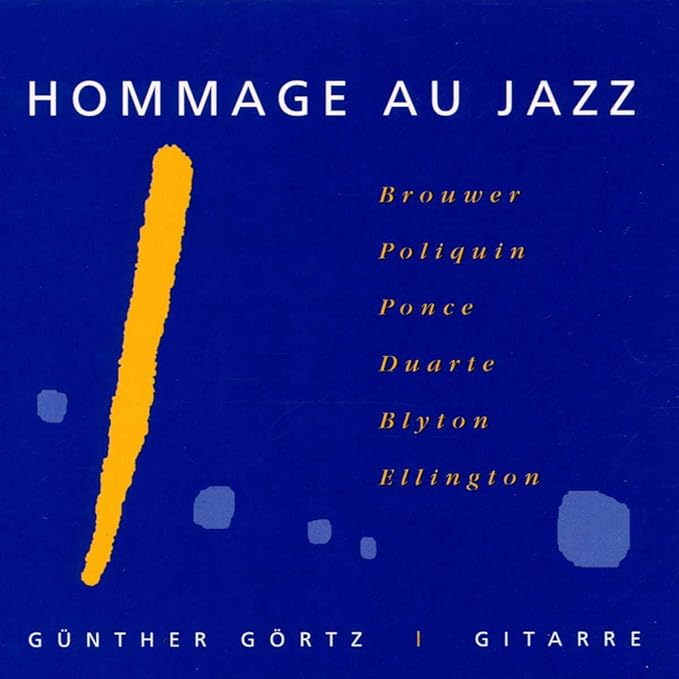 Hommage Au Jazz Guenther Goertz
