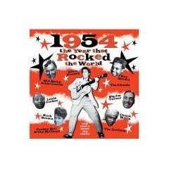 1954 The Year That Rocked The World