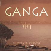 Ganga: Les Musiques Du Gange
