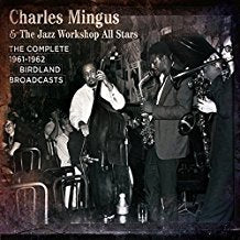 The Complete Birdland 1961 1962 Broadcasts