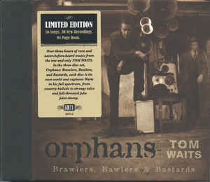 Orphans Brawlers Bawlers & Bastards Limited Edition