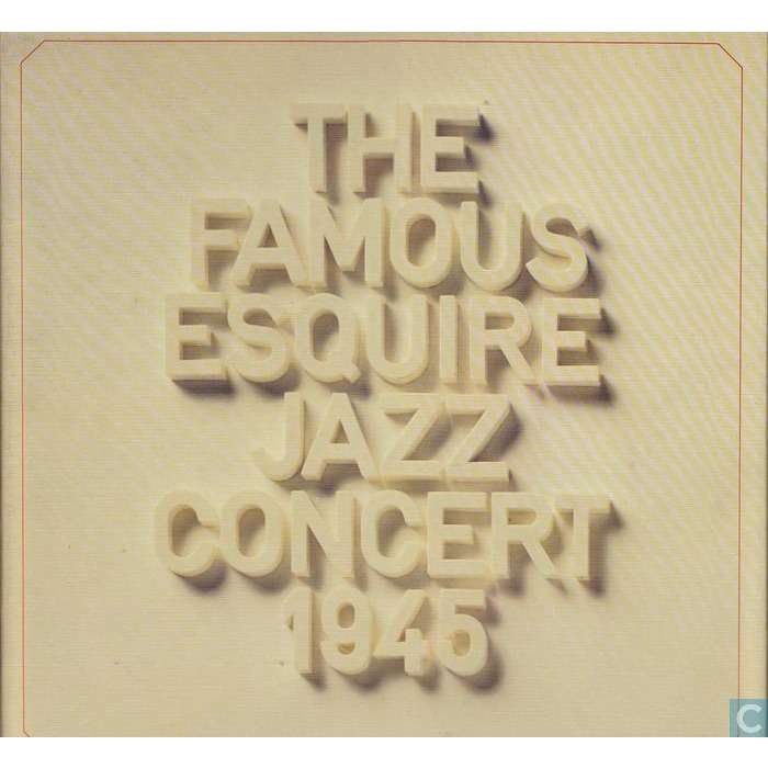 The Famous Esquire Jazz Concert 1945 Boxset