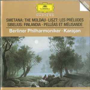 Les Preludes The Mooldau Finlandia Pelleas Et Melisande