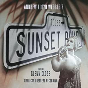 Sunset Boulevard American Premiere Recording