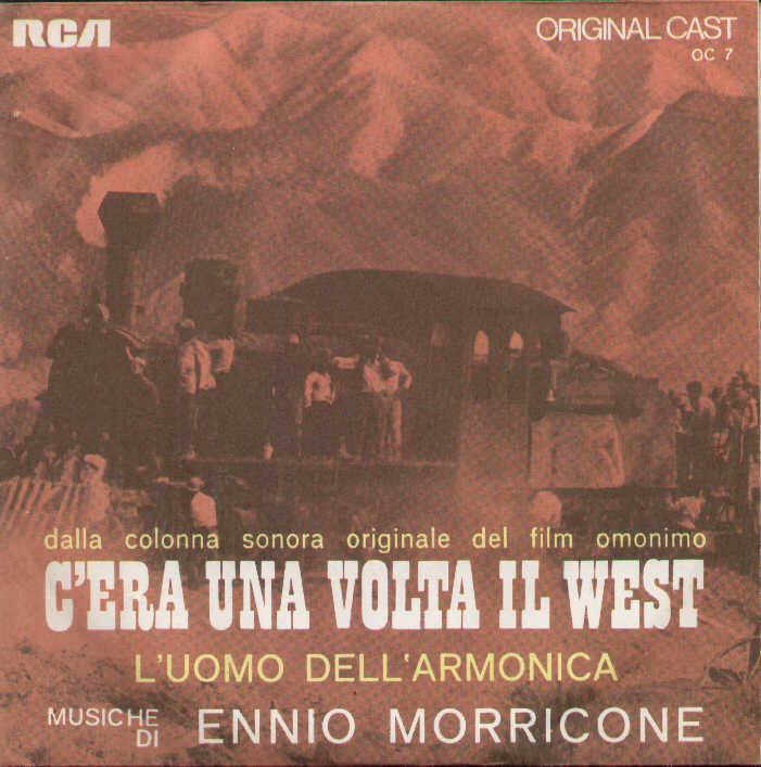 C'era Na Volta Il West / L'uomo Dell'armonica