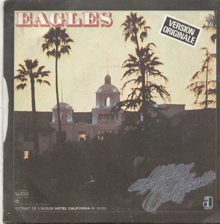 Hotel California / New Kid In Town