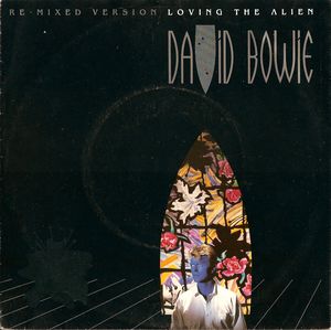 Loving The Alien / Don't Look Down Re·Mixed Version