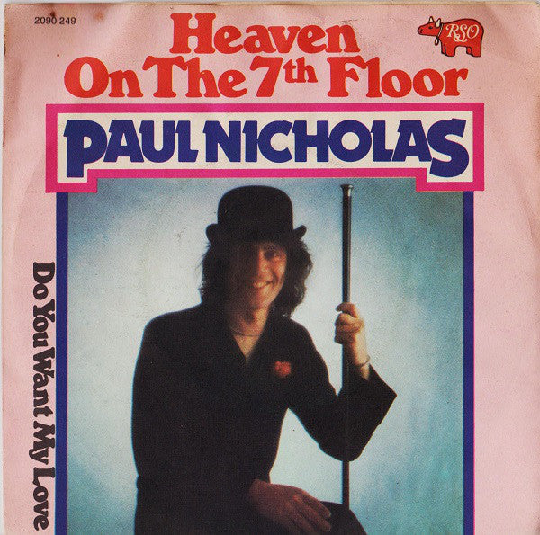 Heaven On The 7Th Floor / Do You Want My Love