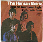 Turn On Your Love Light / It's Fun To Be Clean
