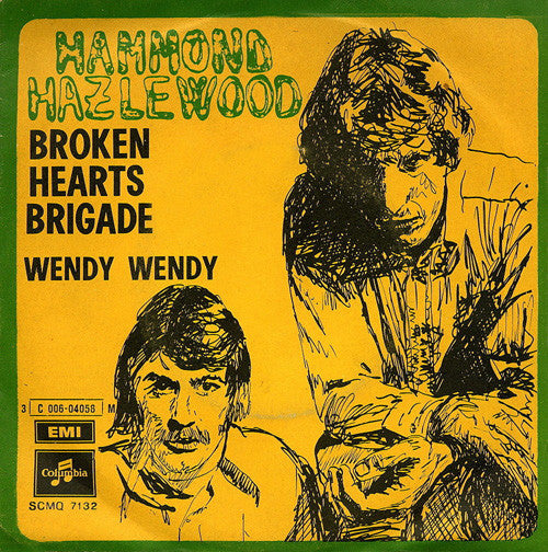 Broken Hearts Brigade / Wendy Wendy