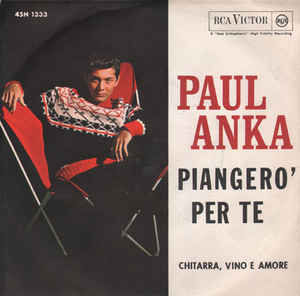 Piangerò Per Te / Chitarra Vino E Amore