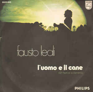 L'uomo E Il Cane / La Mia Primavera