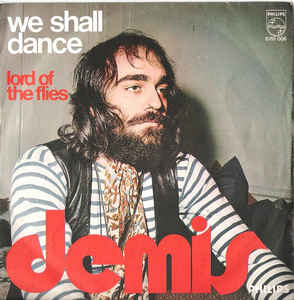 We Shall Dance / Lord Of The Flies