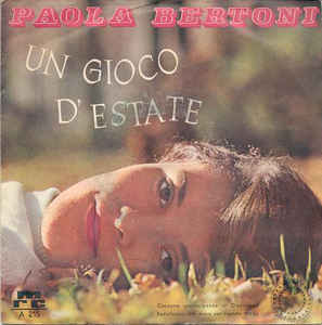 Un Gioco D'estate / Per Favore Baciami