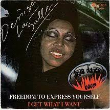Freedom To Express Yourself / I Get What I Want