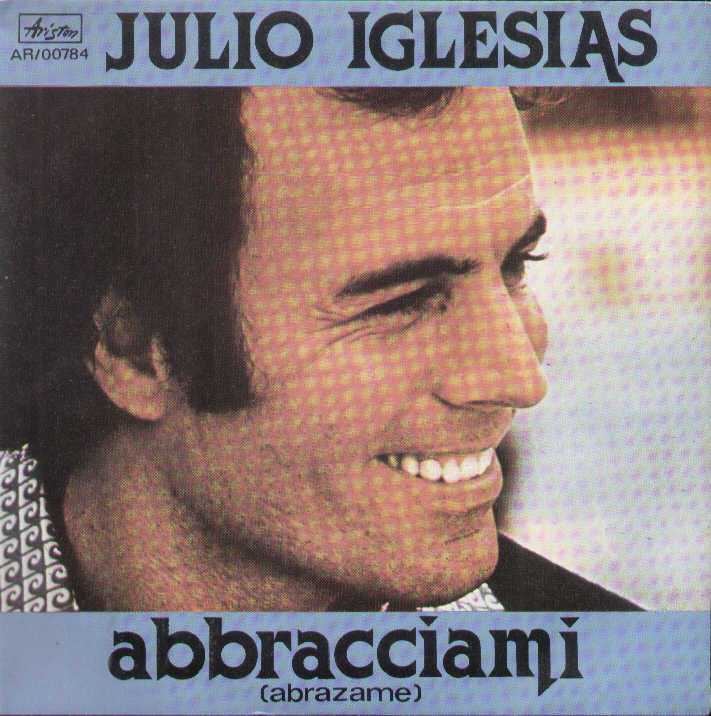 Abbracciami Abrazame / Anima Ribelle Dejala