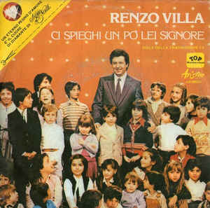Ci Spieghi Un Po' Lei Signore / La Stellina