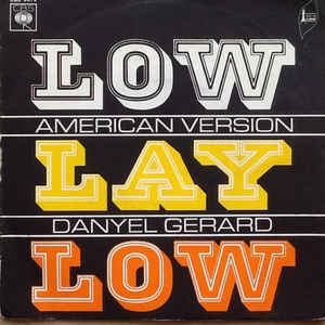 Low Lay Low / Let's Love