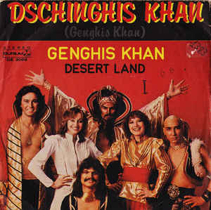 Genghis Khan / Desert Land