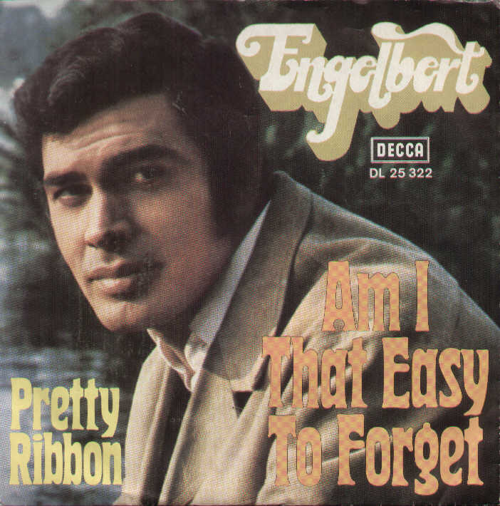 Am I That Easy To Forget / Pretty Ribbon