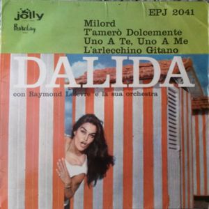 Milord / T'amerò Dolcemente / Uno A Te Uno A Me ..