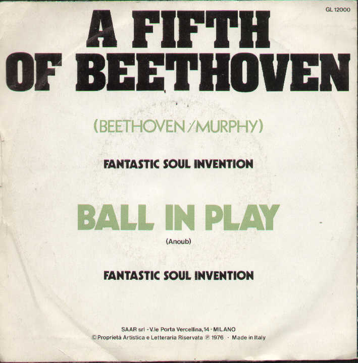 A Fifth Of Beethoven / Ball In Play