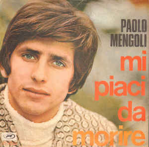 Mi Piaci Da Morire / Non Voglio Restare Solo