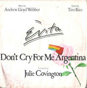Don't Cry For Me Argentina / Rainbow High