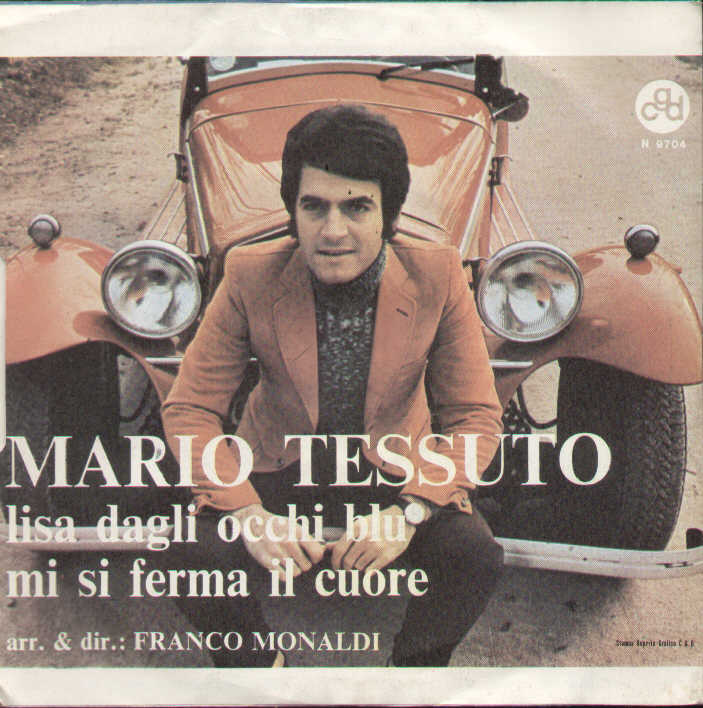 Lisa Dagli Occhi Blu / Mi Si Ferma Il Cuore