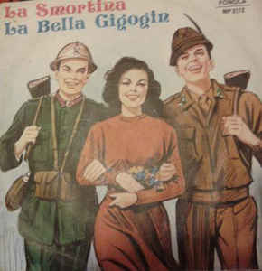 La Smortina / La Bella Gigogin