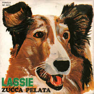 Lassie / Zucca Pelata
